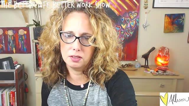 Better Life Better Work Episode #7 Activating an Abundant Mindset