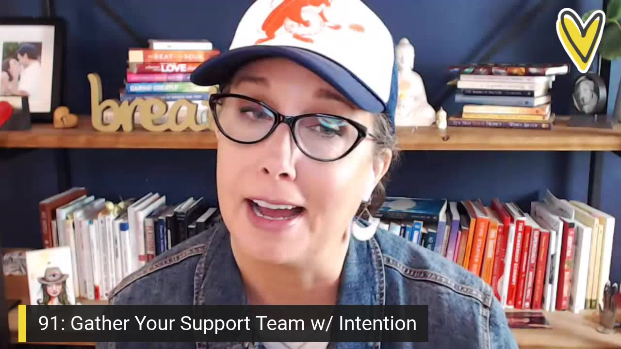 Ep 91:  Gather Your Support Team with Intention - Live Recording of the Better Life Better Work Show