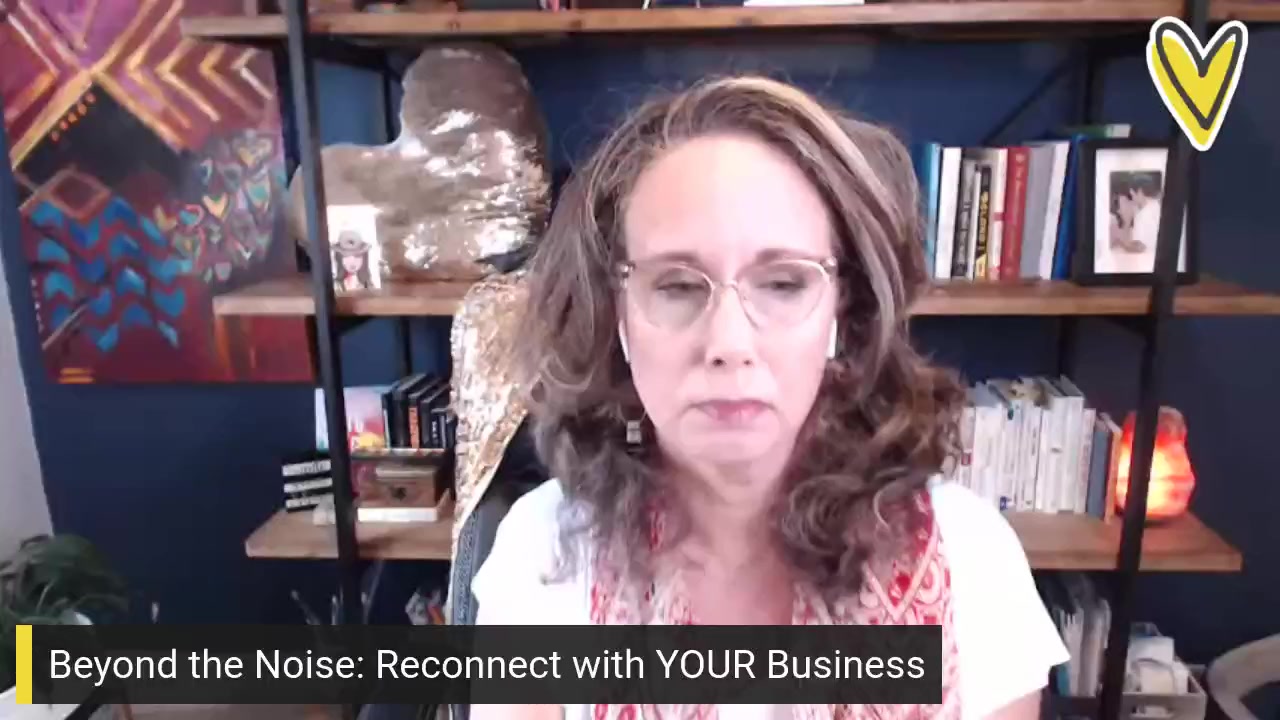ep133:  Beyond the Noise:  Reconnect with YOUR Business.