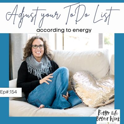 Adjust your To Do List according to energy